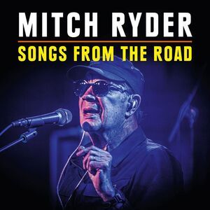 Mitch Ryder - Songs From the Road  DVD